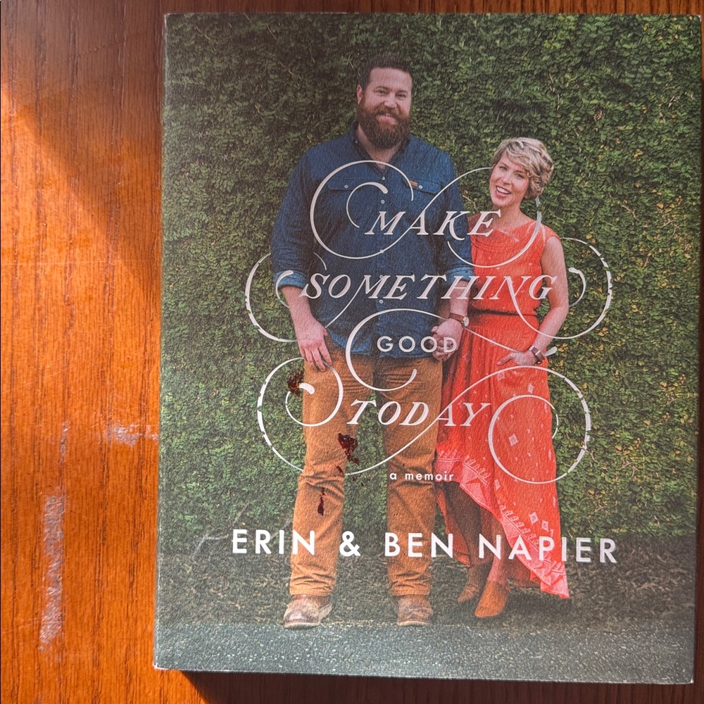 Make Something Good Today by Erin & Ben Napier - Picture 1 of 6